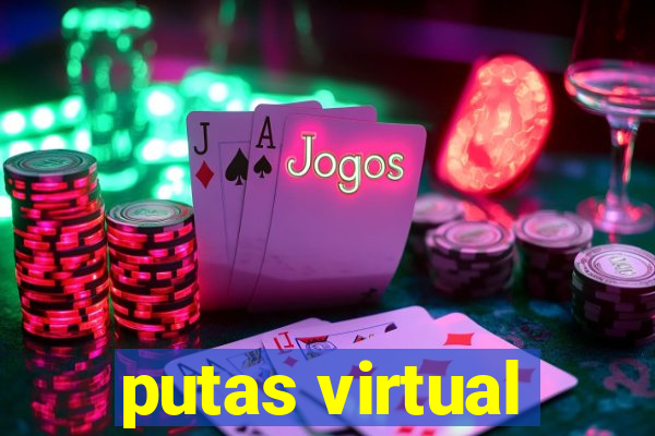 putas virtual